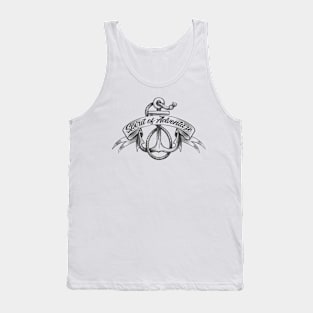 Anchor with Ropes and banner with hand made lettering Spirit of Adventure Tank Top